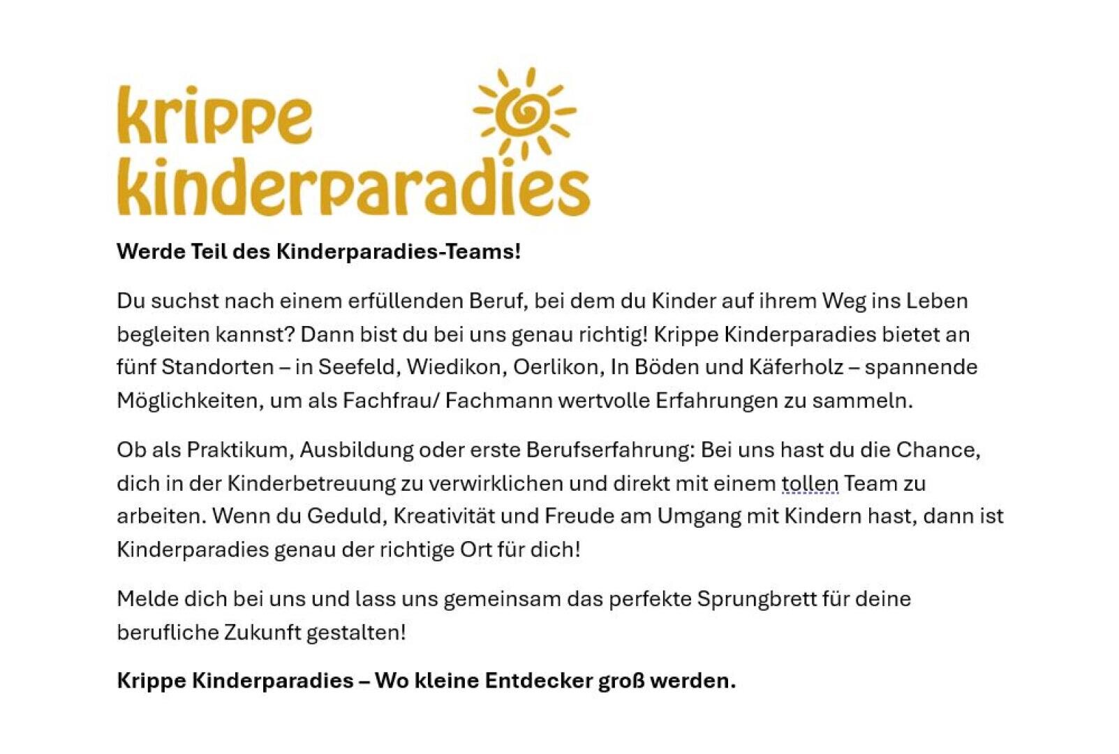 Ein deutscher Einstellungsflyer für das krippe kinderparadies mit einem orangefarbenen Sonnenlogo, das zur Mitarbeit im Kinderbetreuungsteam einlädt. Der Text beschreibt die Aufgaben und Standorte und ermutigt die Bewerber, Teamarbeit und positive Auswirkungen zu betonen.