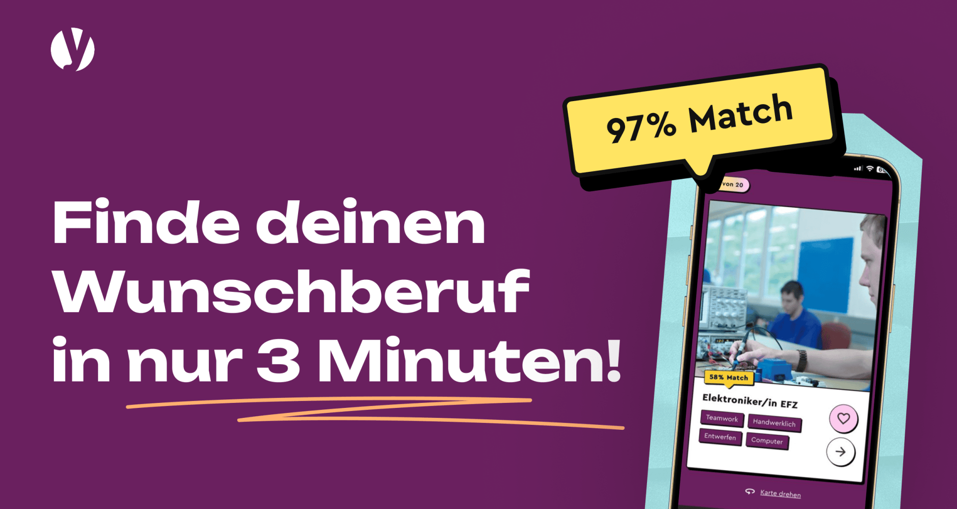 Eine lila Grafik mit weißem Text mit der Aufschrift „Finde deinen Wunschberuf in nur 3 Minuten!“ Auf dem Telefonbildschirm wird eine Job-Match-App angezeigt, in der „97 % Übereinstimmung“ hervorgehoben ist.